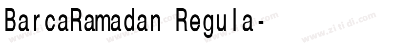 BarcaRamadan Regula字体转换 BarcaRamadan Regula字体转换